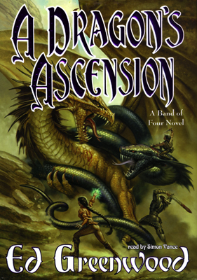 Title details for A Dragon's Ascension by Ed Greenwood - Available